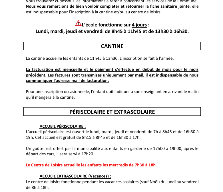 inscription à la cantine et/ou au centre de loisirs.